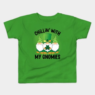 Chillin' With My Gnomies Kids T-Shirt